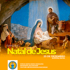 Liturgia: Natal de Jesus (Aurora)