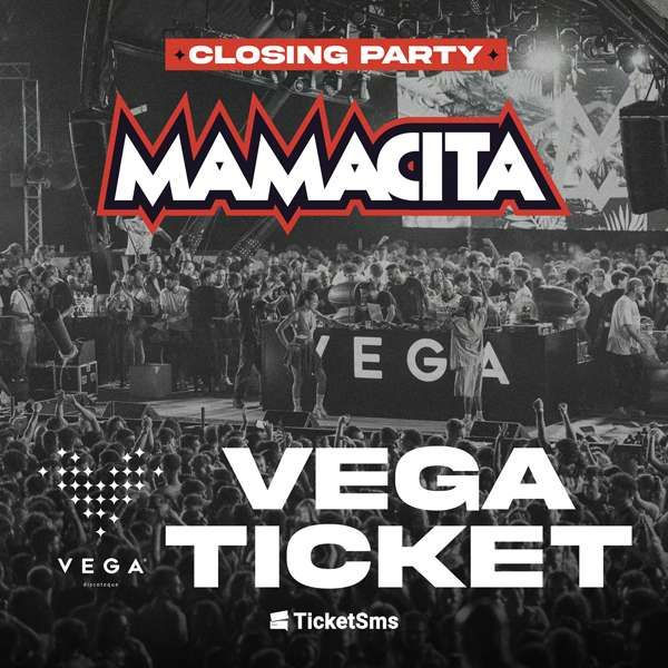 MAMACITA - Closing party