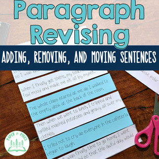 Add, Move, and Remove Sentences Revising Activity