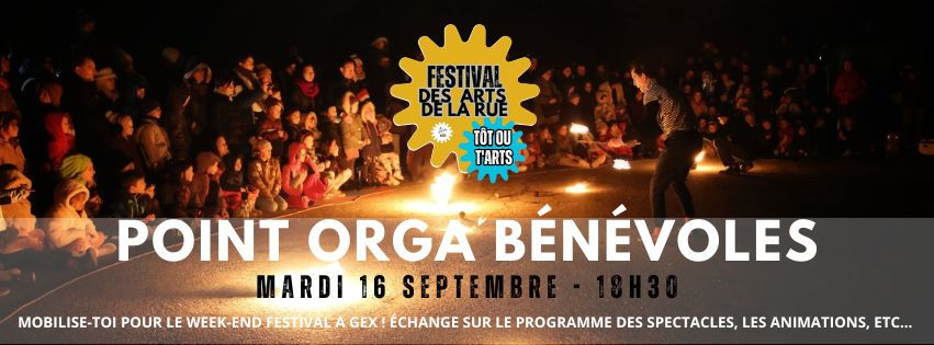 Point orga bénévoles Festival
