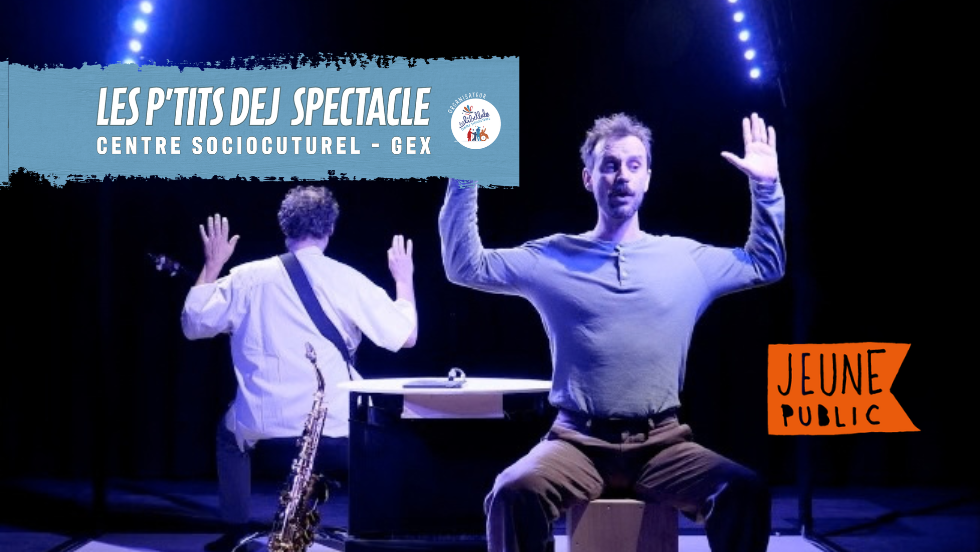 P'tit dèj spectacle jeune public NÜ