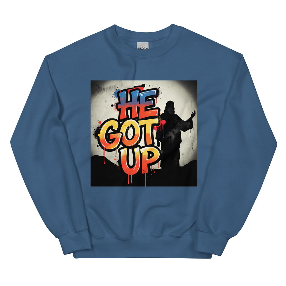 Thumbnail: He Got Up! -Unisex Sweatshirt