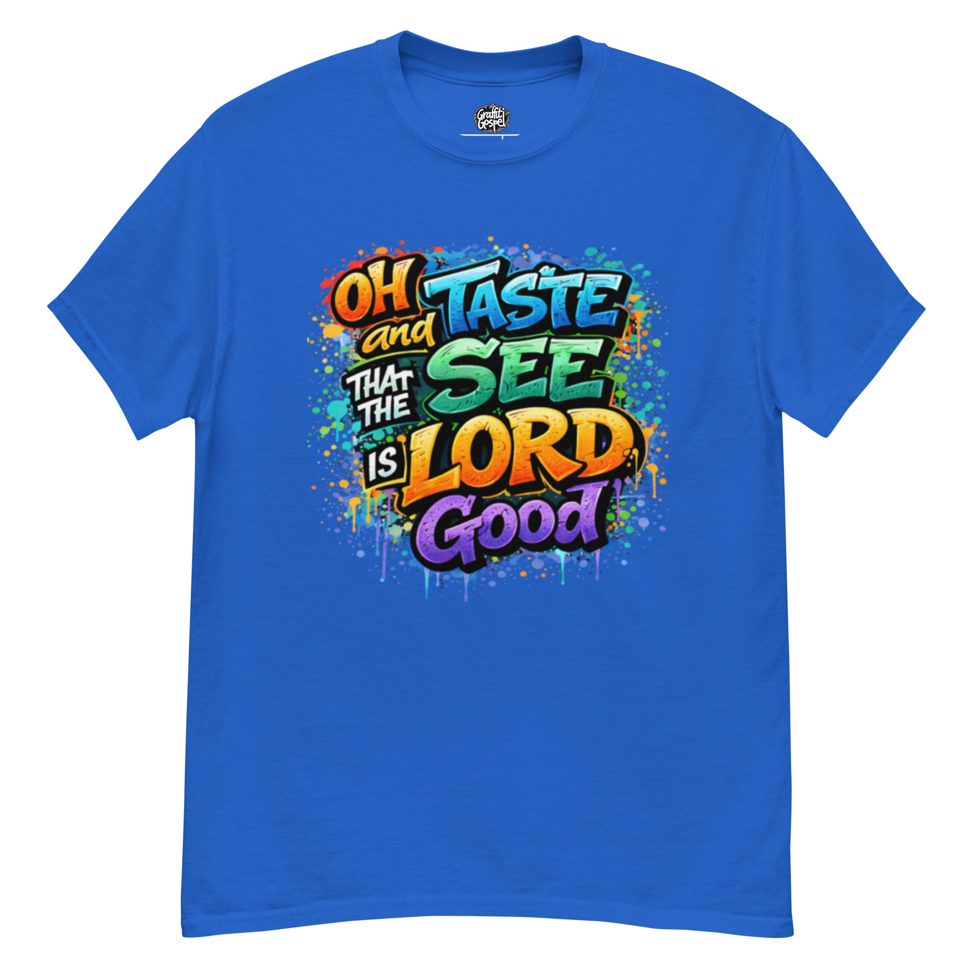 Oh Taste & See- Unisex classic tee