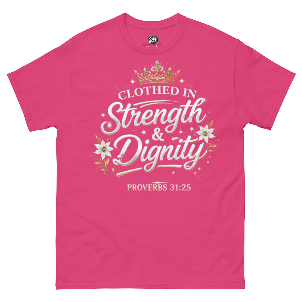 Thumbnail: Clothed in Strength and Dignity Proverbs 31:  classic tee