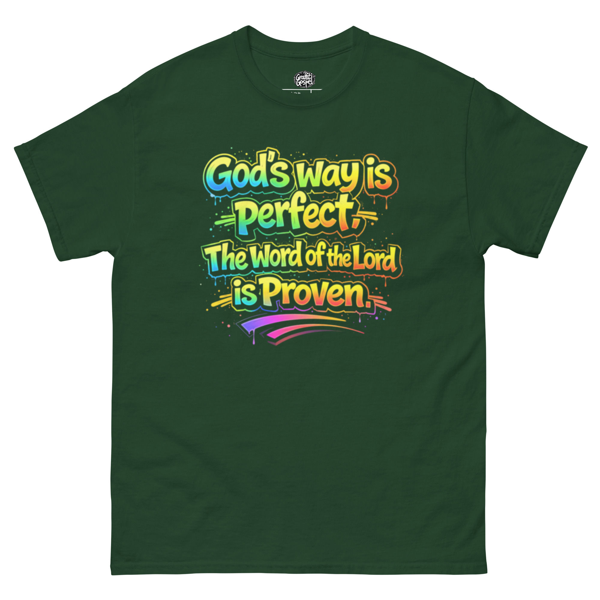The word of the Lord is proven- Unisex classic tee