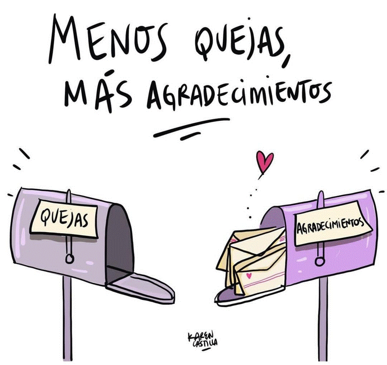 Menos quejas más gratitud.gif