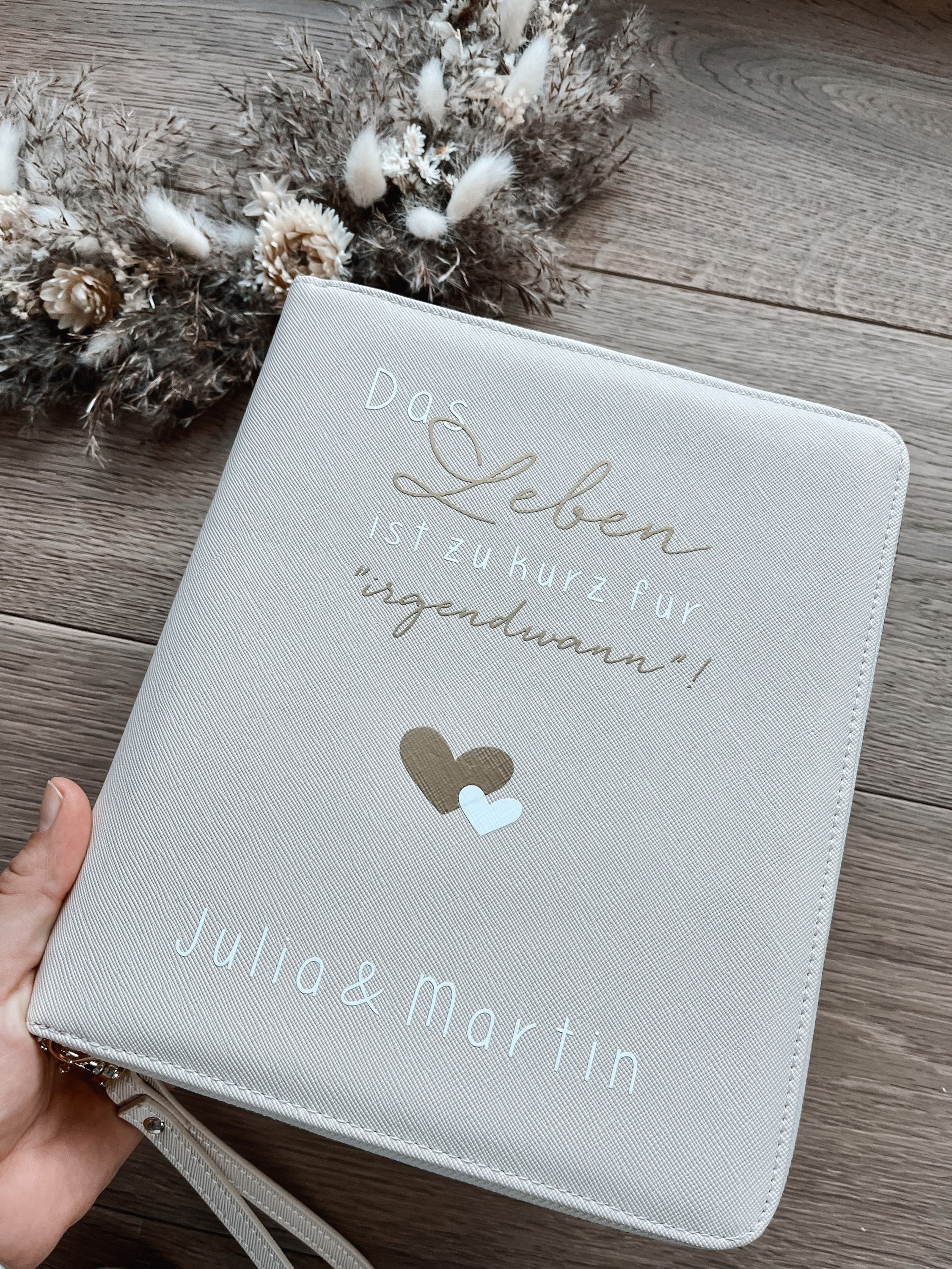 Organizer "Das Leben ist zu kurz für irgendwann"