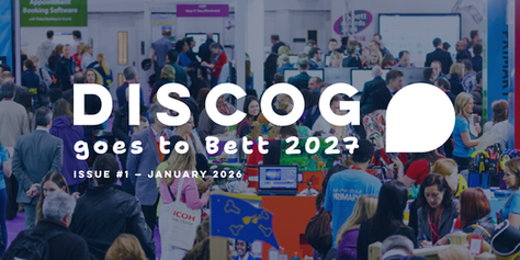 DiscoG goes to the Bett Show 2027, Issue 1