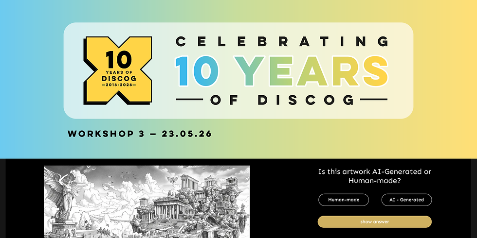 DiscoG X Workshop 3 banner celebrating 10 years of DiscoG Coding Academy, 23 May 2026