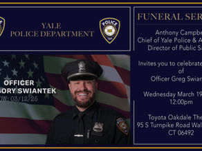 Media Advisory- Calling Hours and Funeral Services for Yale Police Officer Gregory Swiantek ***UPDATE***