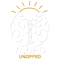 AuDHD Unzipped logo featuring a brain. The brain is white in colour and is partially unzipped to reveal a yellow/orange sun. The words AuDHD UNZIPPED are beneath the brain. AuDHD in white text, Unzipped in yellow/orange text.