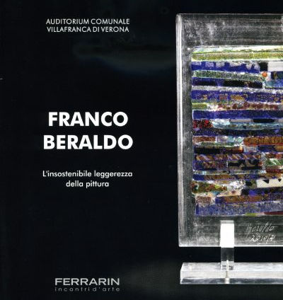 25 June 2010 - Solo exhibition at the Auditorium Villafranca in Verona
