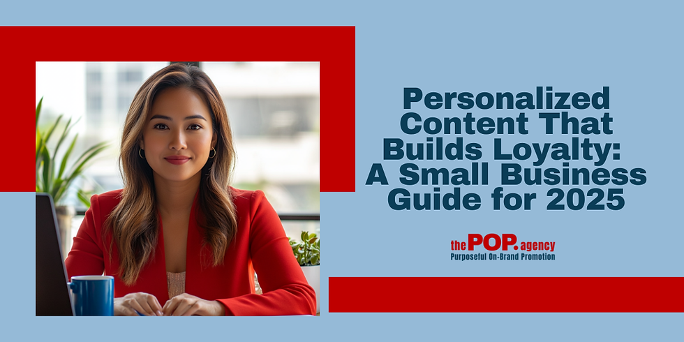 How to Use Personalized Content to Build Loyalty and Trust in 2025