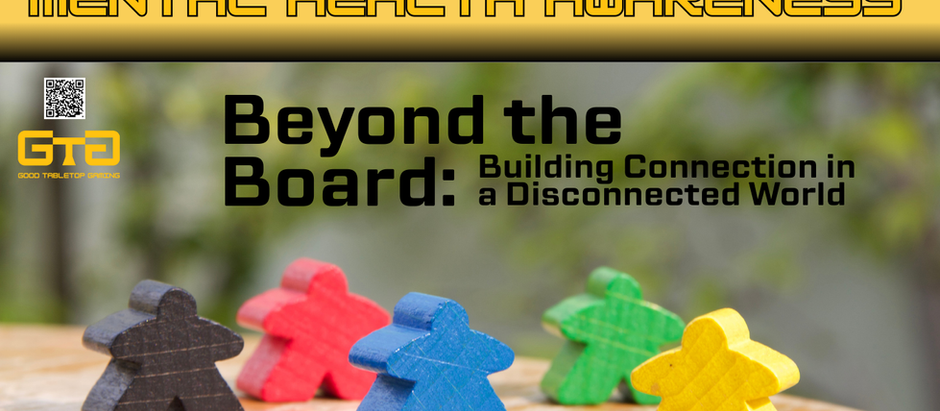 Beyond the Board: Building Connection in a Disconnected World