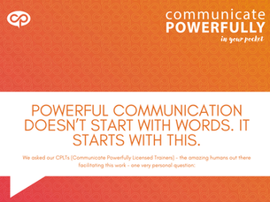 Powerful communication doesn’t start with words. It starts with this.
