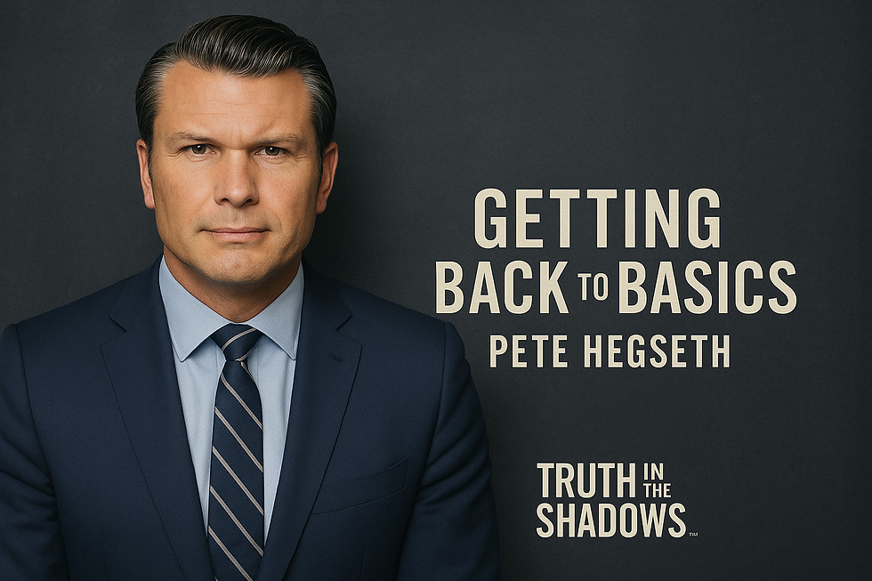 Sec. of War Pete Hegseth Getting back to Basics