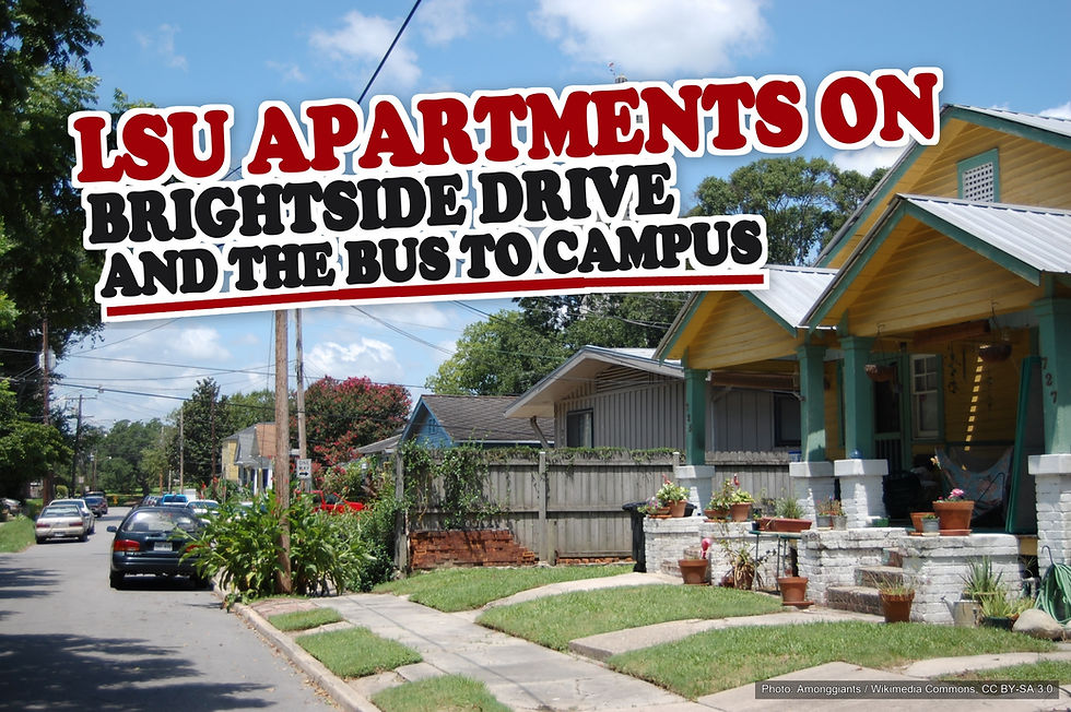 LSU apartments on Brightside Drive and the bus ride to campus