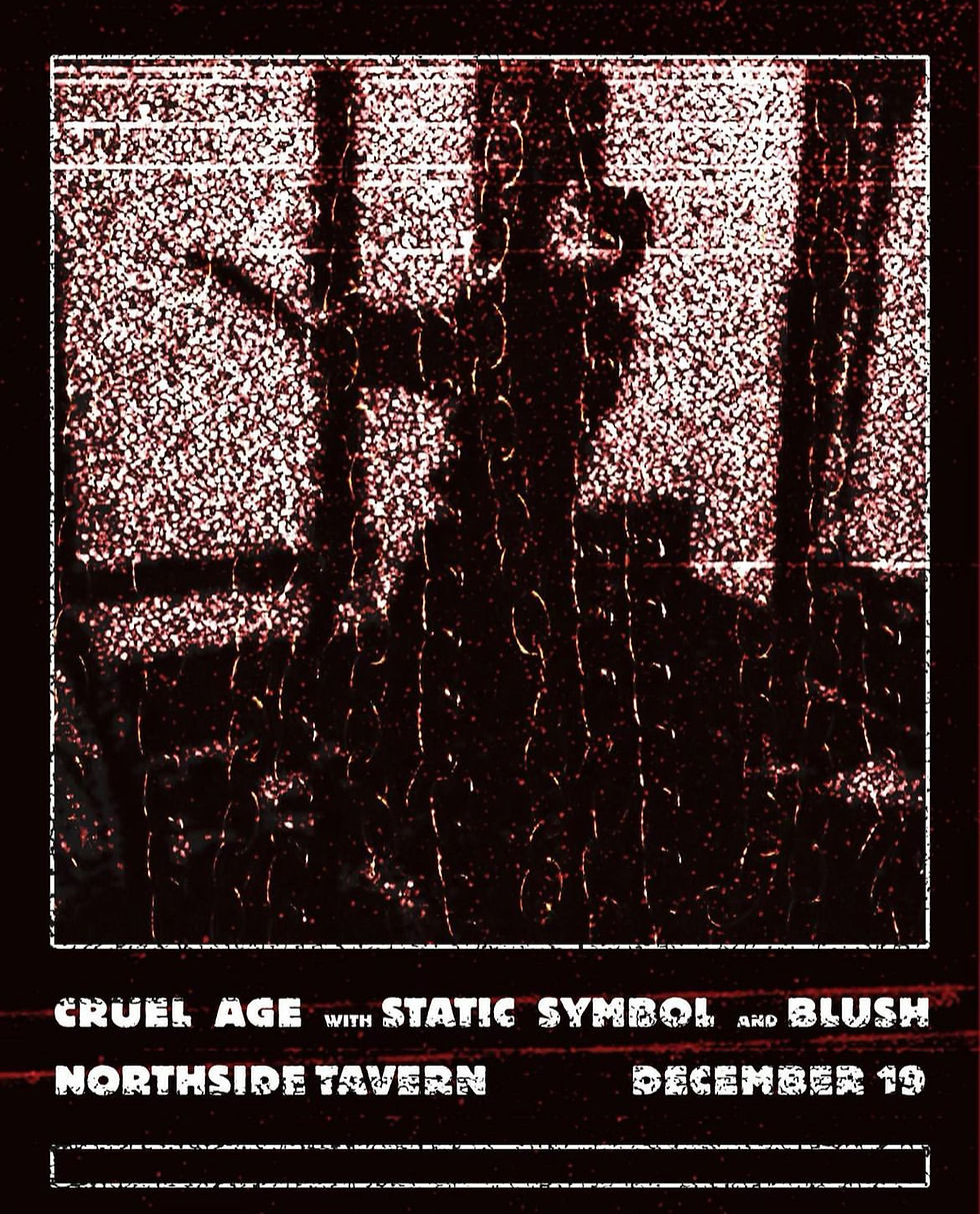 Cruel Age / Blush / Static Symbol 
