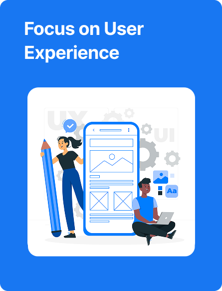 ´focus on user experience
