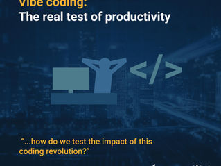 Vibe coding: The real test of productivity