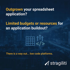 Outgrown your spreadsheet application? Limited budgets/ resources for an application buildout?