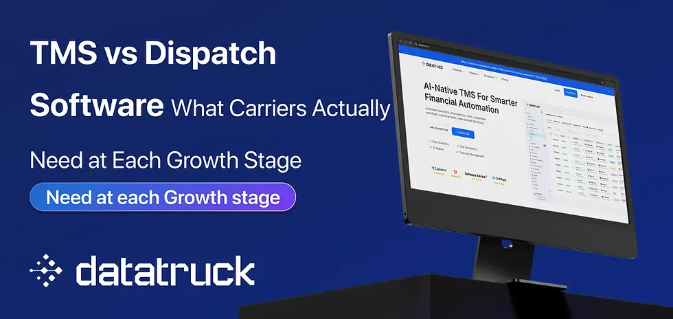 TMS vs Dispatch Software: What Carriers Actually Need at Each Growth Stage