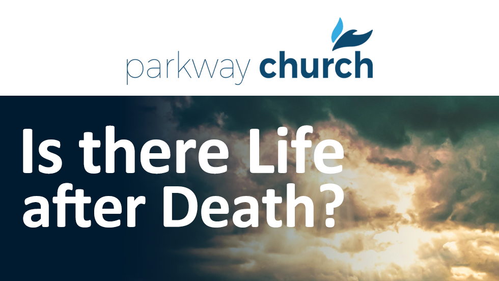 Is there Life after Death?