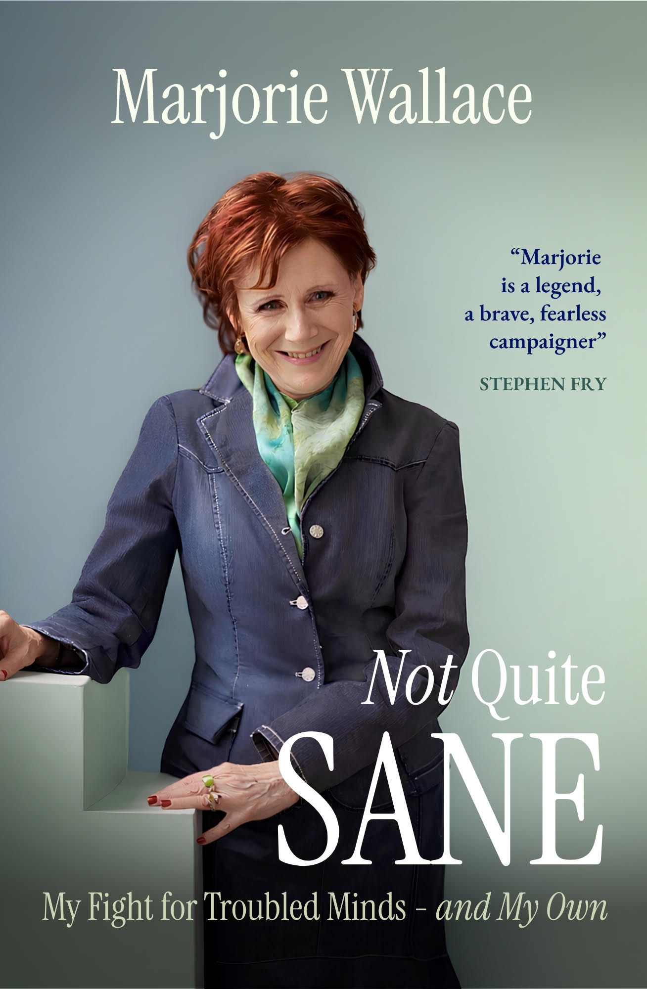 Not Quite Sane (Signed by Marjorie!)