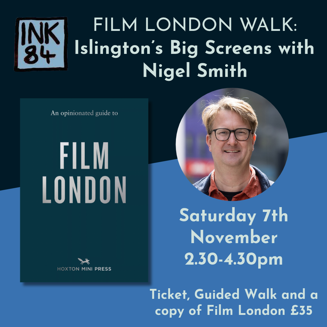 Film London Guided Walk: Saturday 7th November 2.30-4.30pm
