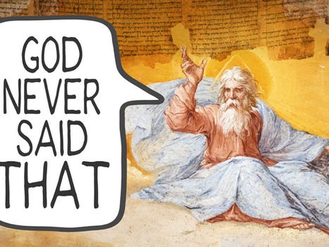 God seated on clouds with a golden halo, pointing upward, beside a speech bubble reading GOD NEVER SAID THAT.
