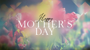 Celebrating Mother’s Day: Reflecting God’s Tender Love and Nurturing Spirit