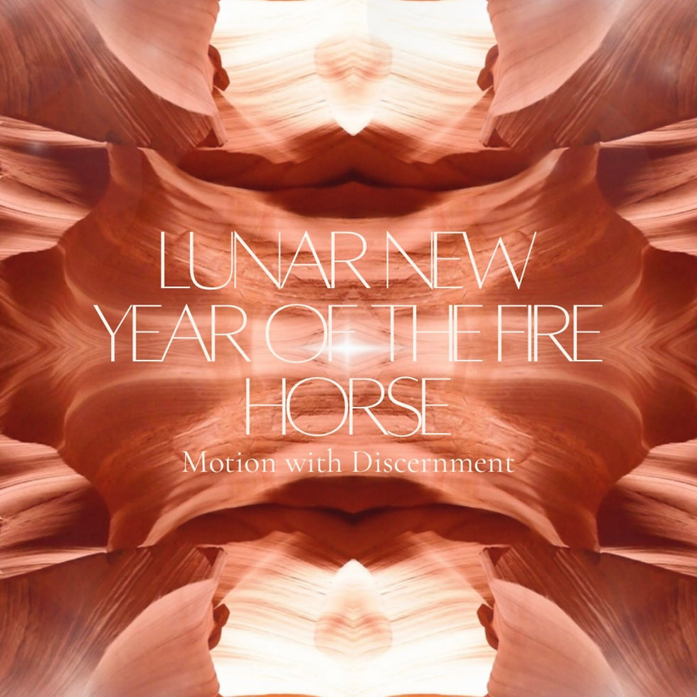 2026 Lunar New Year of the Fire Horse: Motion with Discernment