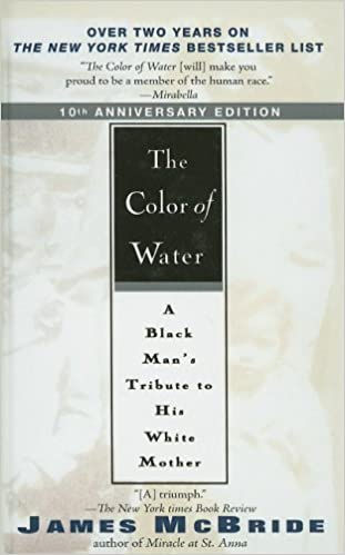 "The Color of Water" - James McBride