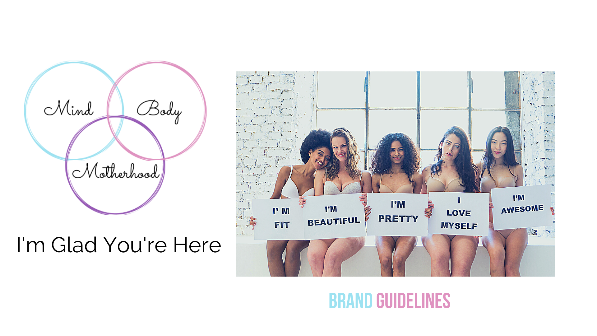 Mind, Body, Motherhood Brand Guidelines Book