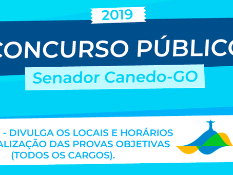 Senador Canedo: Consulta dos locais e horários para as provas do Concurso já está disponível.