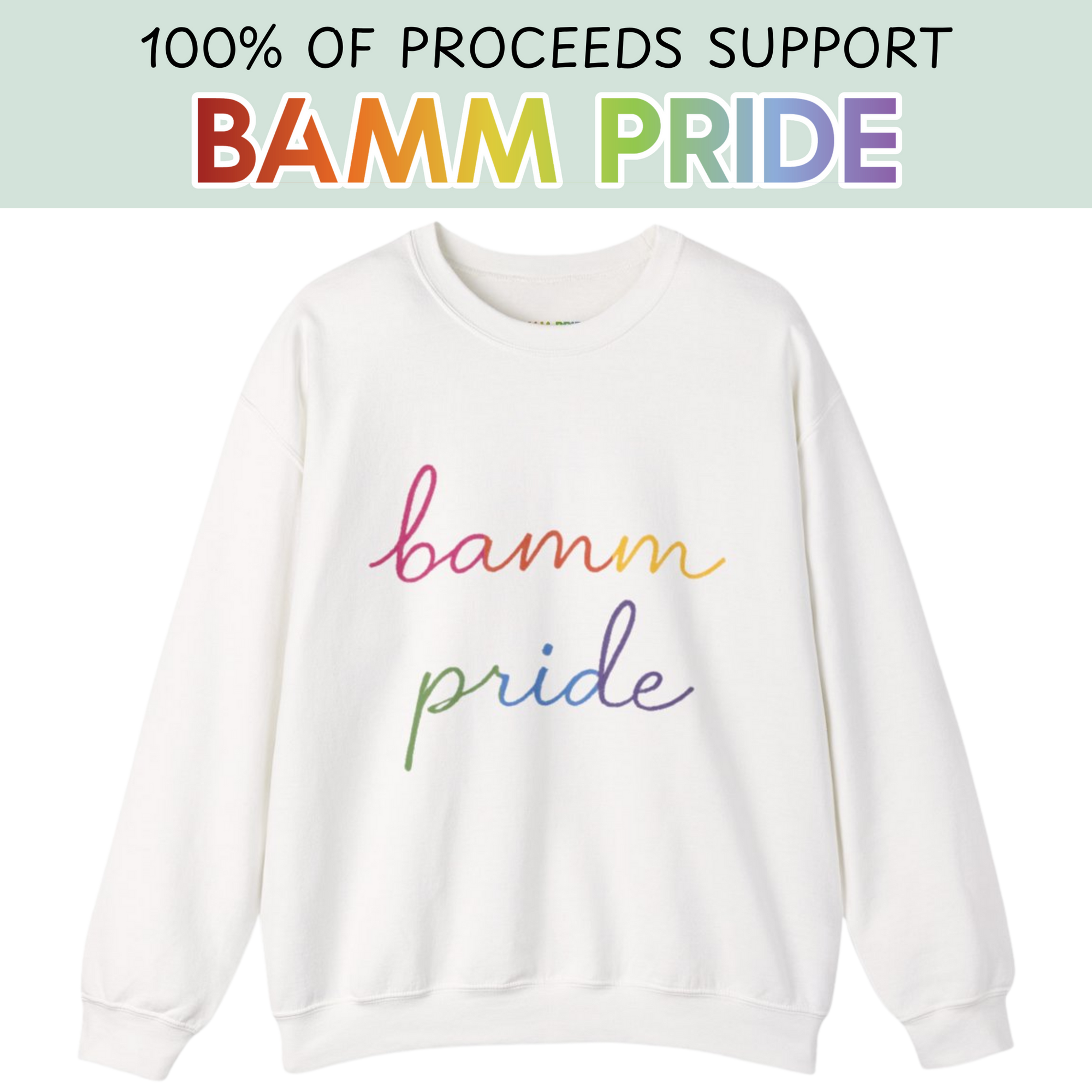 BAMM Pride Script Crewneck (White)