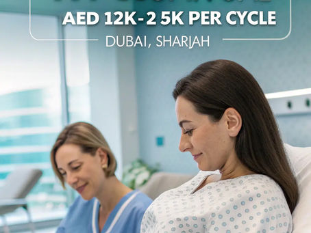 Understanding the IVF Cost in UAE: AED 12,000–25,000 per Cycle in Dubai