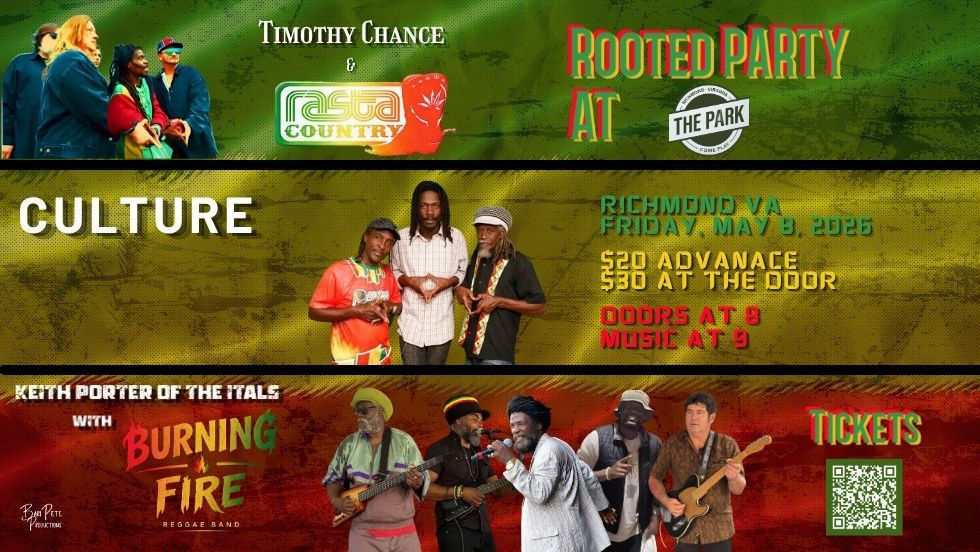 Rooted Party AT The Park RVA. Keith Porter of The Itals w/ Burning Fire Reggae Band, Culture, and Rasta Country