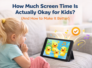 How Much Screen Time Is Actually Okay for Kids? (And How to Make It Better)