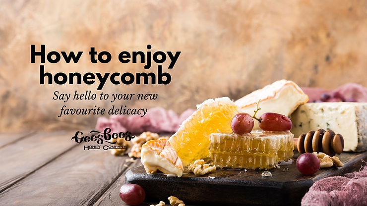 Enjoy pure raw honeycomb with red grapes and brie
