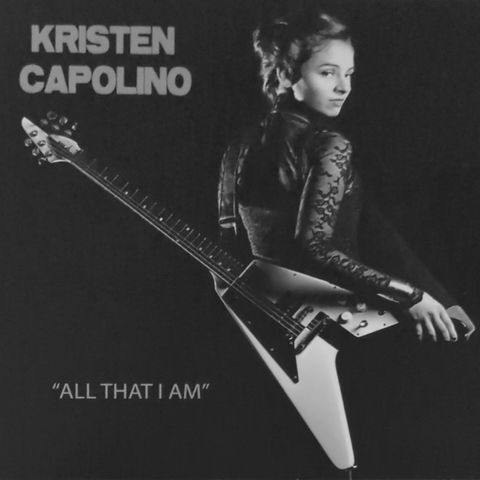 Kristen Capolino - All That I Am