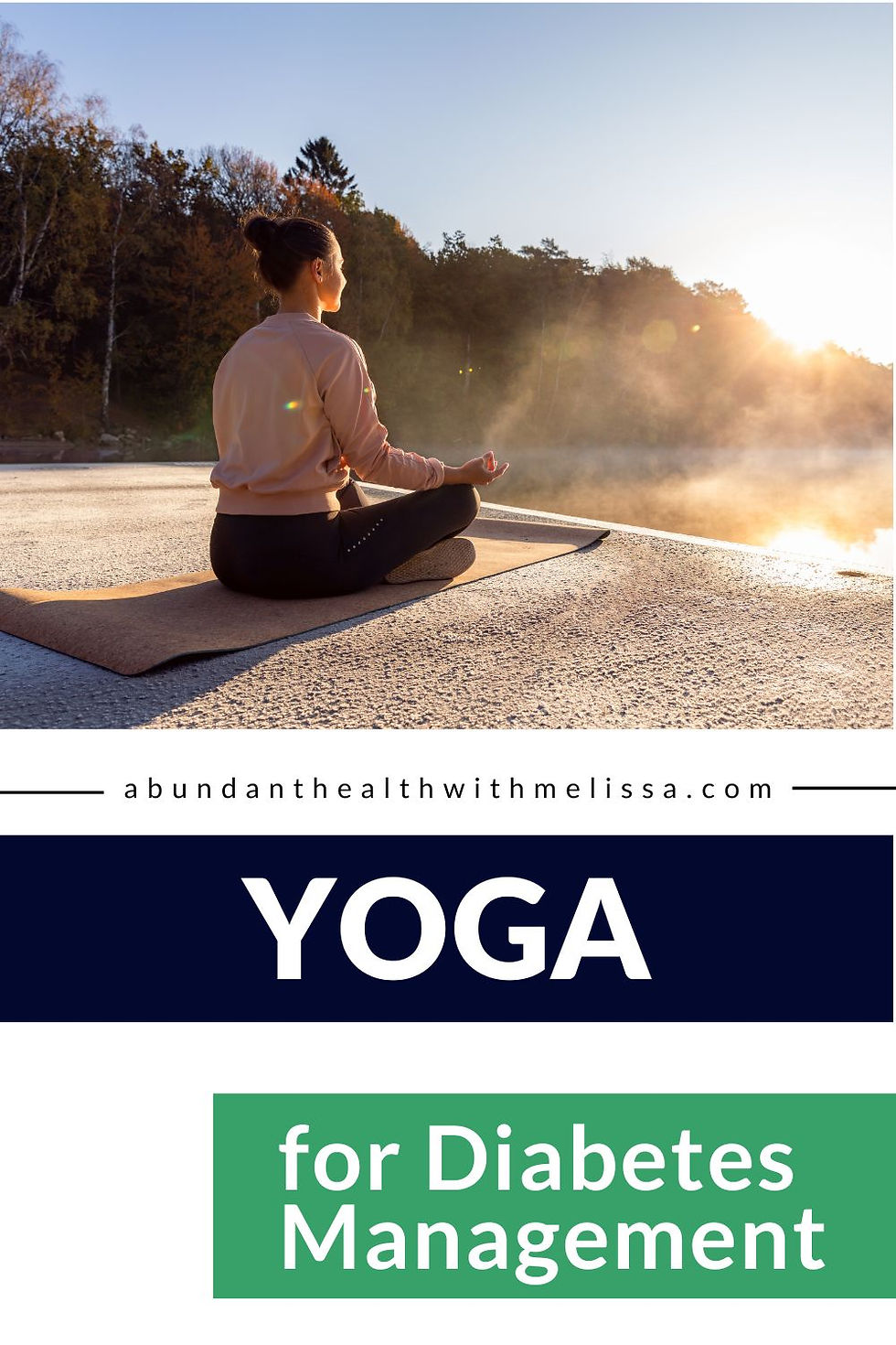 this is a pinnable image for a blog post about yoga for diabetes management