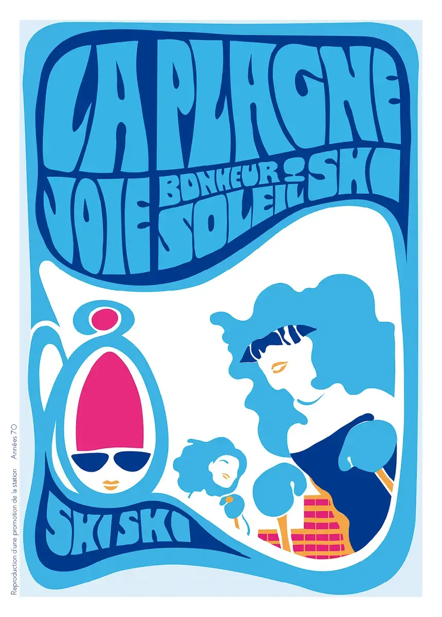 Reproduction d'une affiche publicitaire vintage de La Plagne des années 1970 au style psychédélique bleu et rose, avec les mo