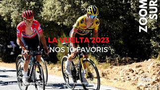 Les 10 favoris de la Vuelta 2023