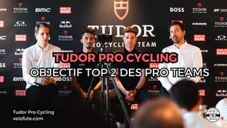 Avec Alaphilippe et Hirschi, Tudor Pro Cycling vise les invitations en World Tour en 2026