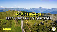Découverte du Col de la Loze H.C par son nouveau versant du Tour de France 2025