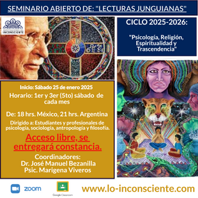 SEMINARIO ABIERTO DE “LECTURAS JUNGIANAS” CICLO 2025-26: “PSICOLOGÍA, RELIGIÓN, ESPIRITUALIDAD Y TRASCENDENCIA”