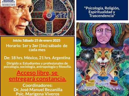 SEMINARIO ABIERTO DE “LECTURAS JUNGIANAS” CICLO 2025-26: “PSICOLOGÍA, RELIGIÓN, ESPIRITUALIDAD Y TRASCENDENCIA”