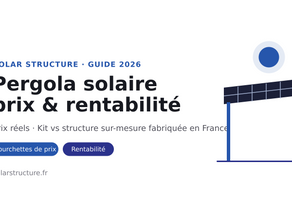 Pergola solaire : prix et rentabilité en 2026