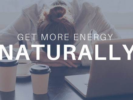 Get More Energy Naturally